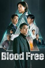 Blood Free (2024) Blood Free (2024)
