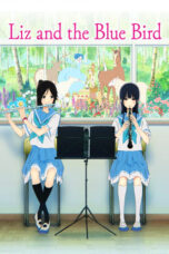 Nonton Film Liz and the Blue Bird (2018) Nonton Film Liz and the Blue Bird (2018)