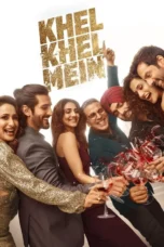 Khel Khel Mein (2024) Khel Khel Mein (2024)